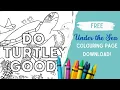 FREE Under the Sea Colouring Page Download for all ages
