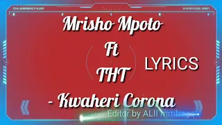 mrisho mpoto ft tht kwaheri corona video lyrics