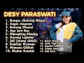 Download Lagu BONGAS DESY PARASWATI | LAGU TERBARU THE GOLDEN STAR OF PANTURA FULL ALBUM TERBARU 2025