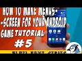 BLUEJ LIBGDX TUTORIAL CREATE MENU SCREEN FOR ANDROID GAME PART 5