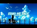 Download Lagu MILES AWAY - BRING ME BACK !!! (Speed Up + lirik)