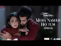 Mera Naseeb Ho Tum - Lyrical | Judaa Hoke Bhi | Stebin Ben, Amjad Nadeem \u0026 Chote Baba , Shakeel A