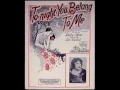 The Artist Ensemble - Tonight You Belong to Me (1927)
