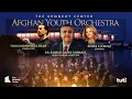 Download Lagu Afghan Youth Orchestra - Full Performance - ارکستر جوانان افغانستان