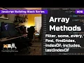 Array methods filter find some includes etc - Javascript Building Blocks 18
