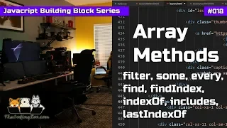Array methods filter find some includes etc - Javascript Building Blocks 18
