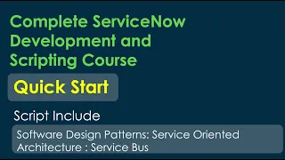 ServiceNow Developer Full Course Service Bus Architecture Scalable and Reusable Integrations
