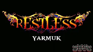 Download Restless - YARMUK lirik... MP3