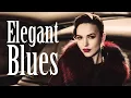 Download Lagu Elegant Blues Music - Instrumental Slow Blues and Rock Ballads to Relax
