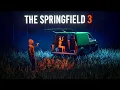 The Springfield Three Who Could Have Taken Them