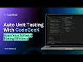 Auto Unit Testing with CodeGeeX Boost Your Software Testing Efficiency