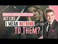 Download Lagu Why Does My Ex Act Like I Meant Nothing To Them?