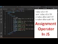 Assignment Operators in JS JavaScript Operators JavaScript Tutorial in Hindi part 19