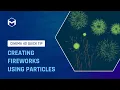 158 Creating Fireworks Using Particles in Cinema 4D