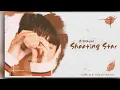 Download Lagu 숀(SHAUN) - Shooting Star┃K-pop┃Lyrics┃