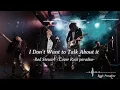 Lagu I Don't Want To Talk About It - Rod Stewart (Rock Cover) || Rock Paradise