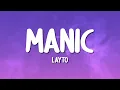 Download Lagu Layto - manic (Lyrics)