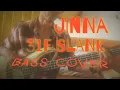 Download Lagu SLANK - JINNA (BASS COVER)