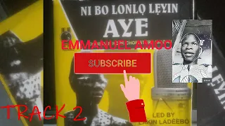 eni ba more jesu by lakin ladeebo emmanuel amoo