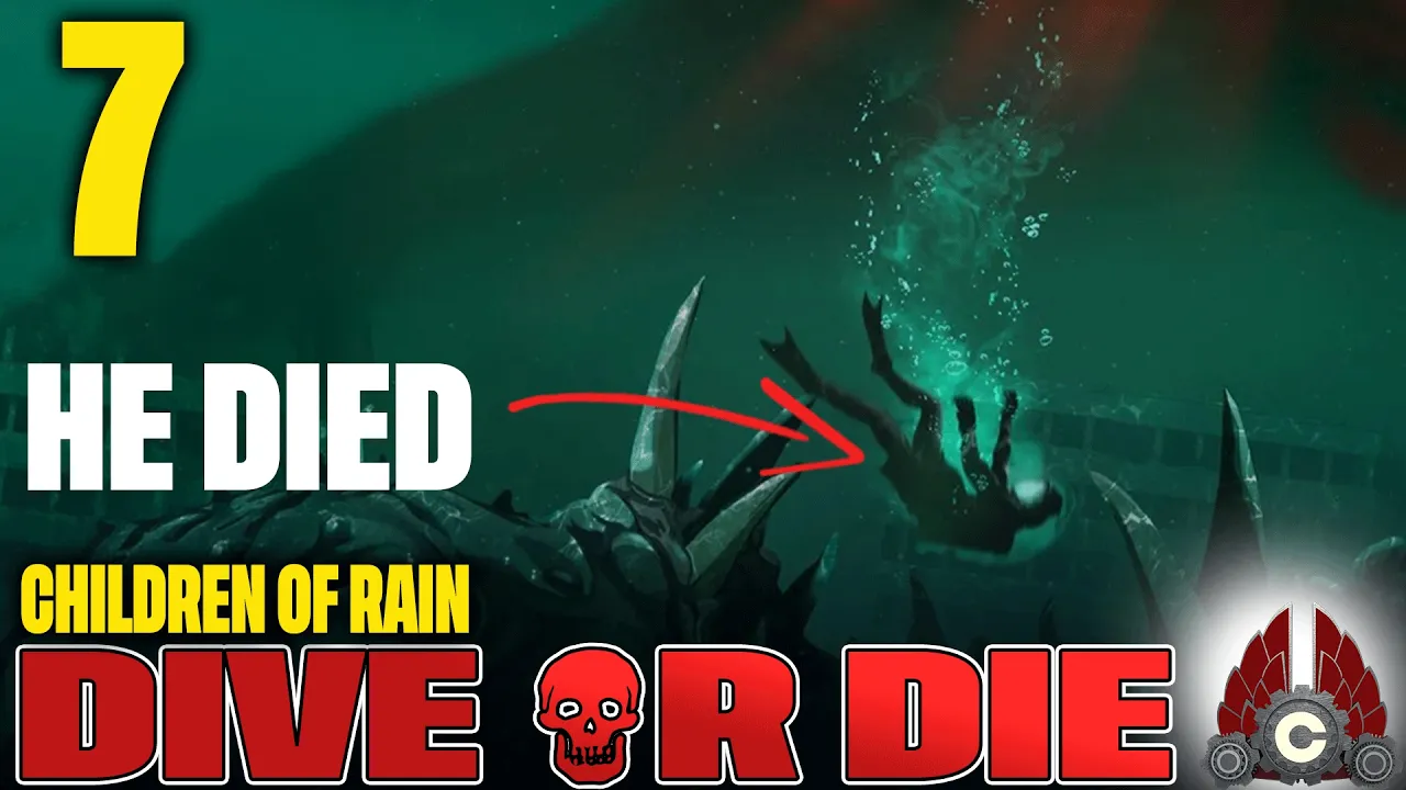 DIVE or DIE - Children of Rain | Cohh The Diver | Part 7
