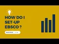EBSCO Set-up How to set up EBSCO E - Library for Studies