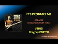 Download Lagu IT'S PROBABLY ME - STING - GREGORY PORTER - KARAOKE (HQ)