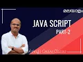 JAVA SCRIPT MALAYALAM PART - 2 2 CS AND CA MUHAMMED ASHRAF