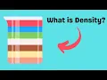 What is Density