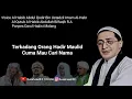Download Lagu Habib Abdul Qodir Bilfaqih tentang Habib Rizieq -Ponpes Darrul Hadist Malang