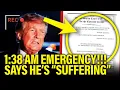 Trump makes 1 38 AM EMERGENCY FILING over HIS SUFFERING