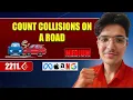 Count Collisions on a Road LeetCode 2211 Complete Intuition Explained