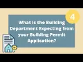 What is the Building Department Expecting from your Building Permit Application