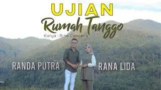 randa putra ft rana lida ujian rumah tanggo official music video 