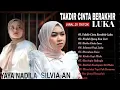 Download Lagu TAKDIR CINTA BERAKHIR LUKA YAYA NADILA FT SILVIA AN  - FULL ALBUM LAGU SLOW ROCK MELAYU POP MELAYU