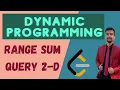 4 d Range Sum Query 2D - Immutable Dynamic Programming