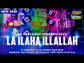 Download Lagu DJ SHOLAWAT LA ILAHA ILLALLAH | SPESIAL HAJATAN 2025 | SLOW BASS HADROH GLERRR