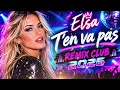 T'en Va Pas - Le Hit d'Elsa en Remix Club 2026