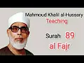 Download Lagu 89.  Surah al FAJR (Mahmoud Khalil al Hussary)