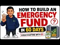 How to Build an Emergency Fund in 60 Days Starting With 0