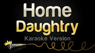 daughtry home karaoke version
