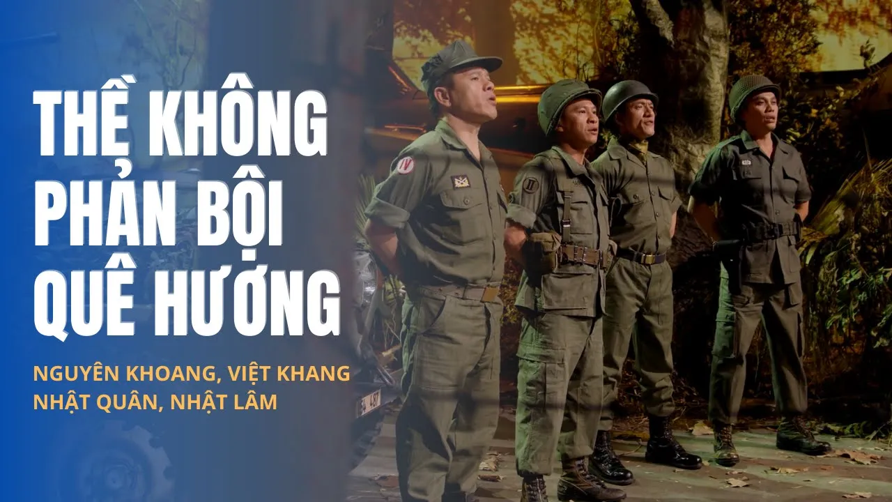 Outline Video Thề Không Phản Bội Quê Hương | Sáng tác: Cục Chính Huấn | Hoà âm: Trúc Sinh