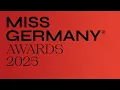 LIVE Miss Germany Awards Finale 2025