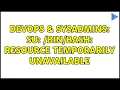 DevOps SysAdmins su Resource temporarily unavailable