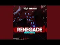 Download Lagu Renegade