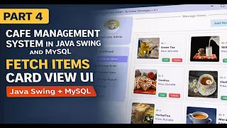 Part 4 Cafe Management System in Java Swing MySQL - Fetch Items in Card View UI