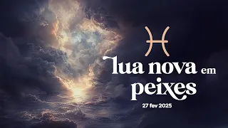 Lua Nova em Peixes, o começo do fim de um grande ciclo