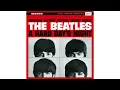 The Beatles : I Should Have Known Better (Stereo Version)