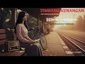 Download Lagu Kenangan yang Diam di Dalam Lagu — Album Pop-Keroncong Modern | Tembang Nostalgia