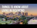 Things to Know About Living in Richmond