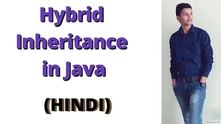 Hybrid Inheritance in Java Hindi